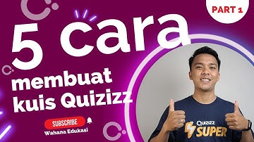 5 Cara Membuat Kuis di Quizizz - Part 1
