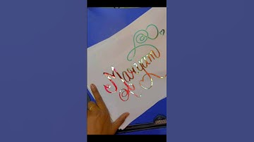 Maryam #trending #calligraphy #magic #art #love #viral #style #explore #shorts #name #maryam #brush
