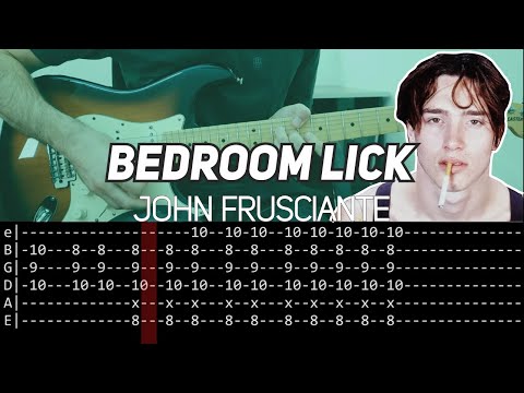 John Frusciante - Bedroom lick (Guitar lesson with TAB)