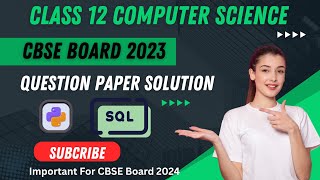 class 12 computer science paper 2023 solution | CBSE Board 2023