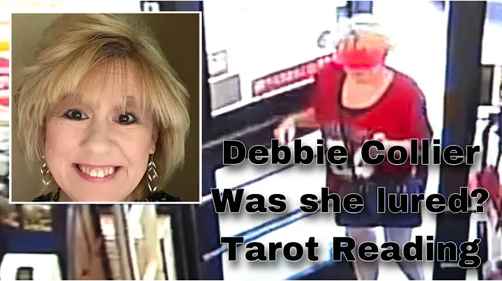 Debbie Collier Tarot Reading! Was she lured?? #deb...