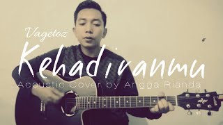 Video thumbnail of "Vagetoz - Kehadiranmu ( Live Acoustic cover by Angga Rianda )"