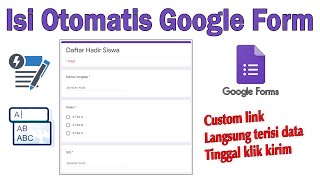 Trik, CARA MEMBUAT AUTO FILL OTOMATIS GOOGLE FORM