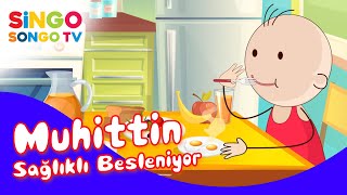 Muhi̇tti̇n Sağlıklı Besleniyor 🥦🥕🥒 - Singosongo Tv I İsme Özel Çocuk Şarkıları 🎵