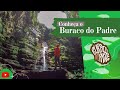 Conheça o Buraco do Padre -2021 - Ponta Grossa – Trilha da Fenda da Freira e tirolesa – Turismo PR