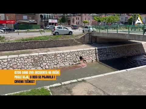 ISTOG DANA DVA AKCIDENTA NA RAŠKI Posle ulja, u reci se pojavila i crvena tečnost