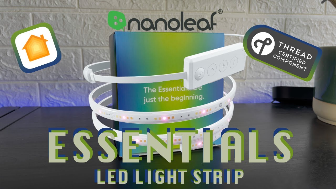 Nanoleaf Essentials Light Strip - A True Essential For Any Smart Home! -  YouTube