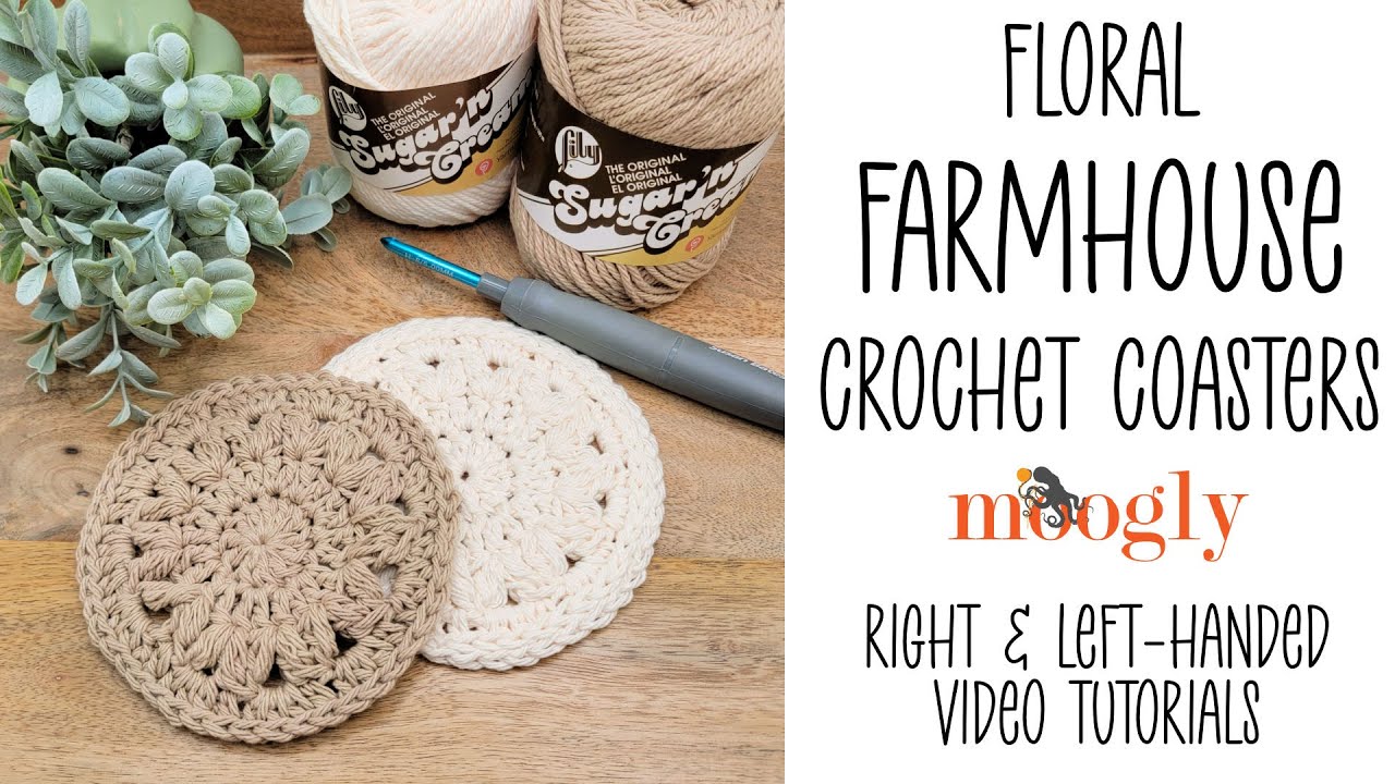 How to Crochet: Floral Farmhouse Crochet Coaster (Right Handed) 