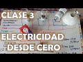 CLASE 3 Cómo conectar varias lamparas a un mismo interruptor  ELECTRICIDAD DESDE CERO