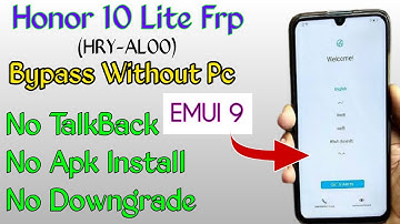 Honor 10Lite (HRY-AL00) Frp Bypass Without Pc 💥Emui 9 ||android version 9.0