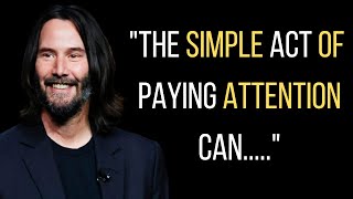 Keanu Reeves' powerful words of inspiration