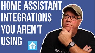 5 Home Assistant BuiltIn Integrations You Probably Should be Using