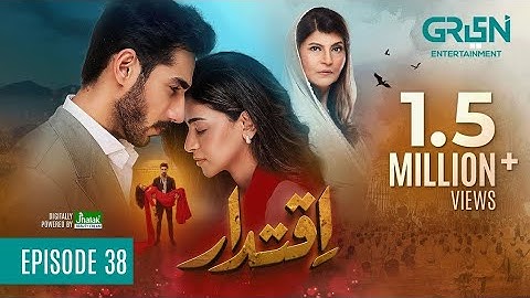Iqtidar Episode 38 (Subtitles) 24th January 2025 | Anmol Baloch - Ali Raza | Green TV Entertainment