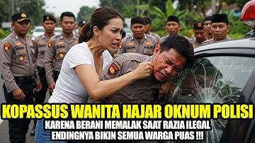 VIRAL❗ PRAJURIT KOPASSUS WANITA INI HAJAR OKNUM POLISI, KARENA BERANI MEMALAK SAAT RAZIA ILEGAL