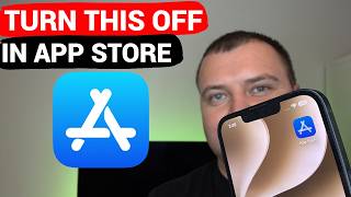 Everyone With App Store on Their iPhone — Turn This Off!