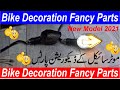 Bike Decoration||New fancy parts|| new decoration 2021