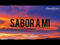 Sabor a mi - Luis Miguel (Letras/Lyrics)