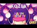 Fozia Happy Birthday Fozia Birthday Birthday Song Birthday To You Hbd 