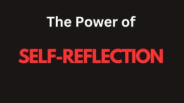 Unlock Your Potential With The Power Of Self Reflection - Inspirational Video