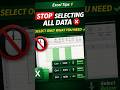 🚨 STOP !!!! Most people still dont know how to select data properly🤯 #shortsfeed #excel #excelshorts