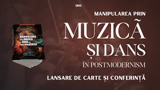 Manipularea prin Muzică și Dans în postmodernism | Horea Turbuțan