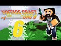 MINECRAFT UHC (VintageCraft) - EP06