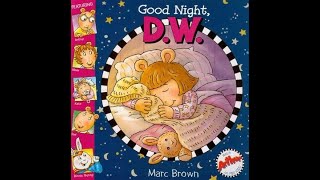 Good Night, D W