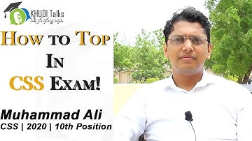 The Secret Getting Top in CSS Exam | Muhammad Ali | 10th Position | PAS | Khudi Talks