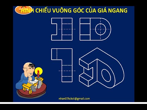 Video vẽ các hình chiếu của vật thể đơn giản, hình chiếu giá... - youtube