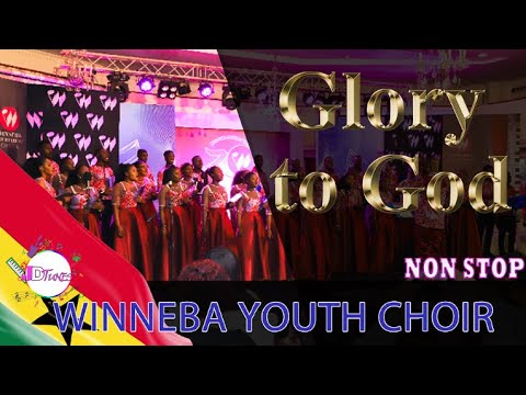 Ghana Non Stop Winneba Youth Choir Songs