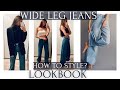 WIDE LEG JEANS   *How to style?*  LOOKBOOK