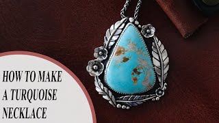 How To Make A Turquoise Pendant | Silversmithing Tutorials