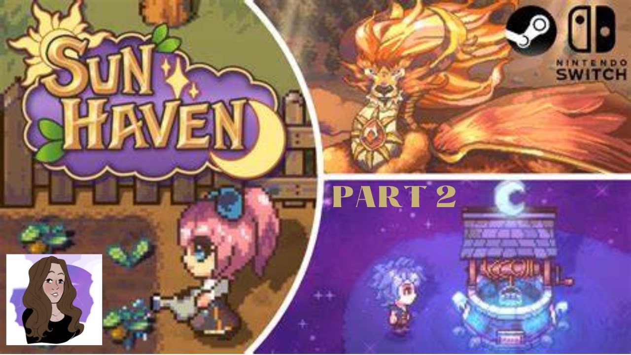 Sun Haven - Part 2.