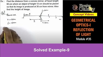 Class 12 Physics | Reflection of Light | #35 Solved Example-9 | For JEE & NEET