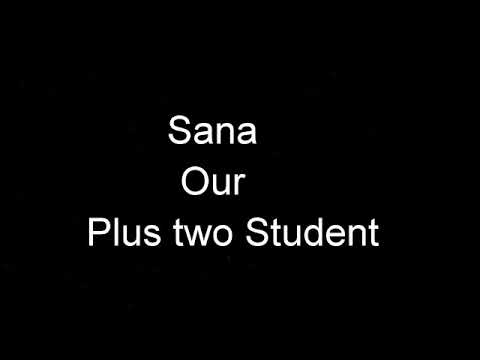 Brilliant news by Sana plus two science
