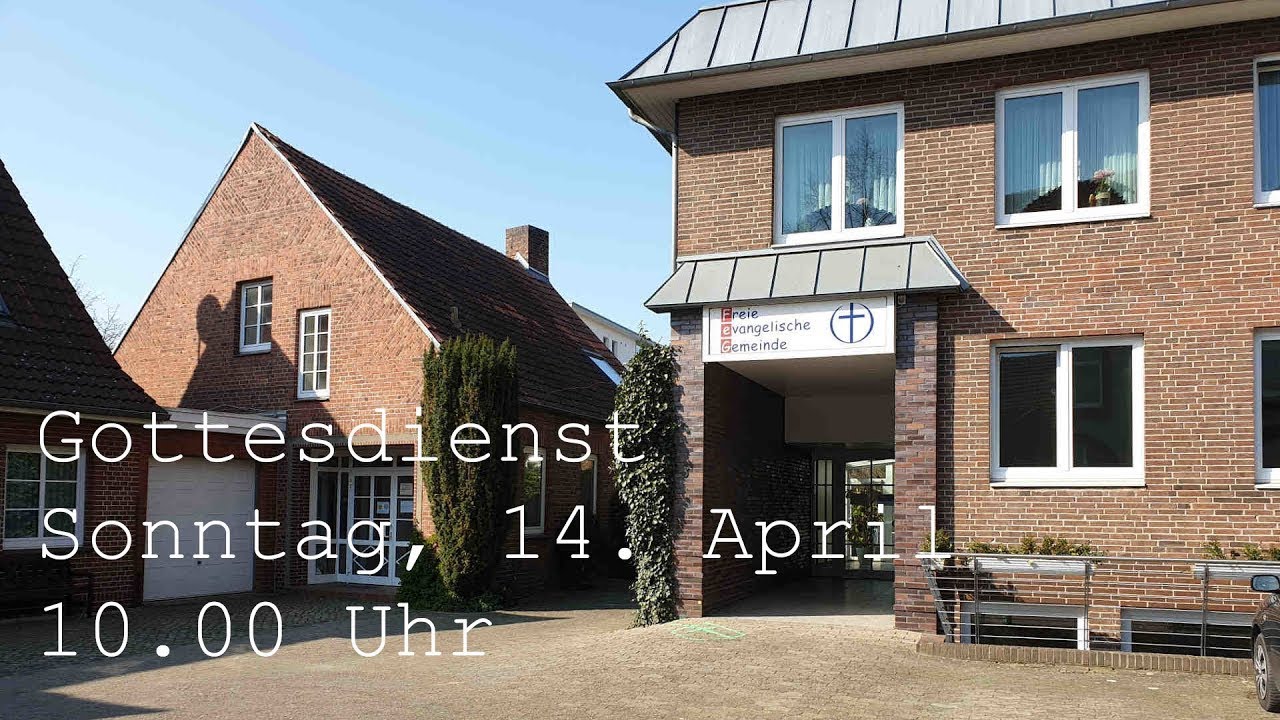Gottesdienst am 14 April 2024 - YouTube