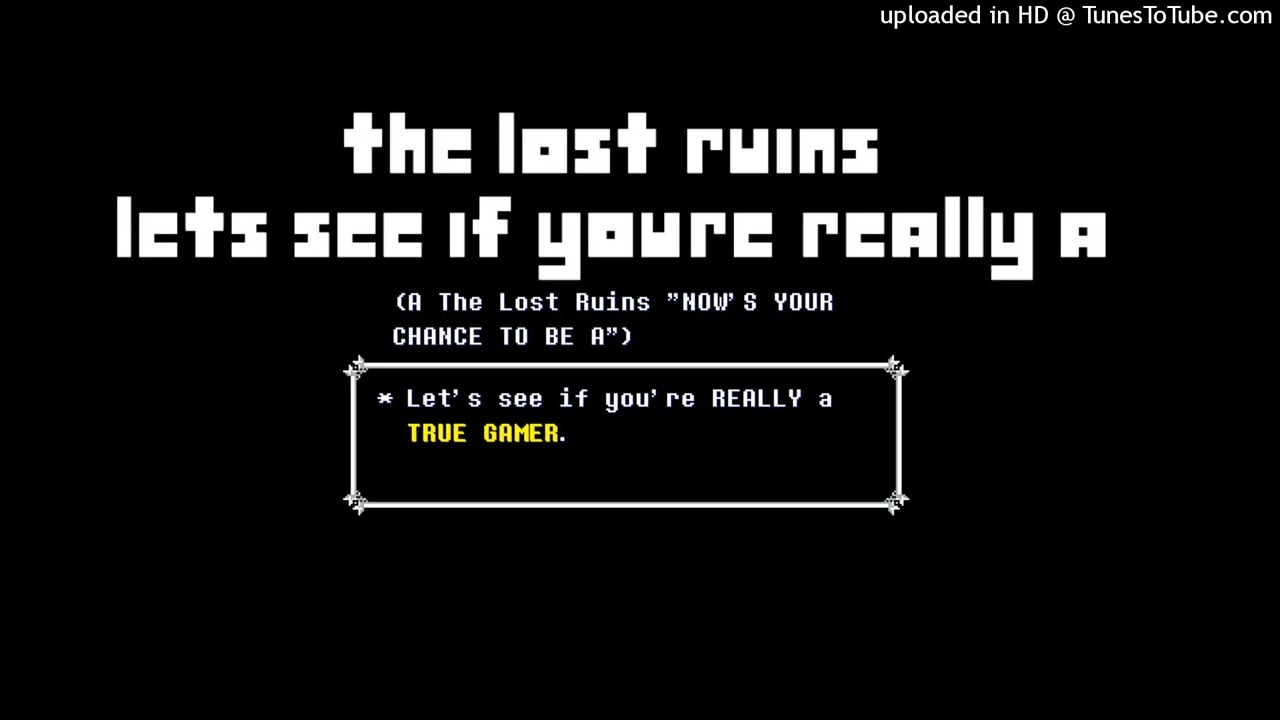 THE LOST RUINS: Let's See If You're REALLY A (A The Lost Ruins "NOW'S YOUR CHANCE TO BE A") auf YouTube ansehen THE LOST RUINS: Let's See If You're REALLY A (A The Lost Ruins "NOW'S YOUR CHANCE TO BE A") auf YouTube ansehen