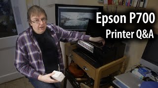 Epson SC-P700 printer Q and A - features/use for the A3+/13