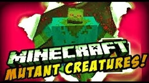 How to download Mutant creatures mod minecraft 1.4.5