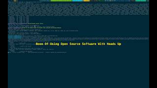 Boon Of Using Open Source Software With Heads Up 2026_04_05_04:00:13 screenshot 2