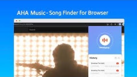 how to identify the music name from any website with AHA music from google extension