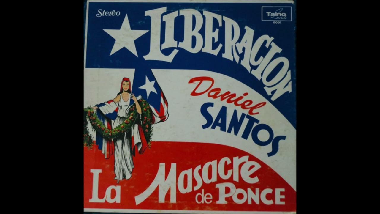 El Grito De Lares, Daniel Santos YouTube