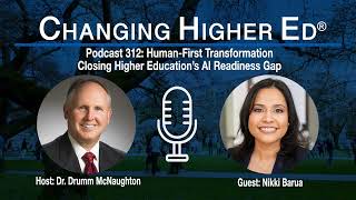 Closing Higher Education’s AI Readiness Gap with Human-First Transformation