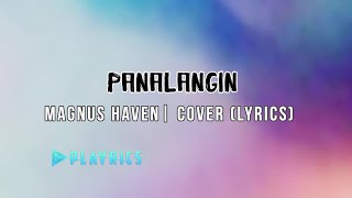 Panalangin - Magnus Haven  | Lyrics Cover