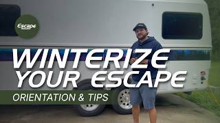 Tips to Winterizing your Escape Trailer