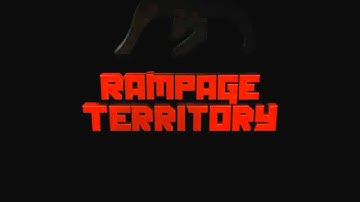 Rampage Official Intro