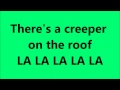 Creeper on the roof song  yogscast