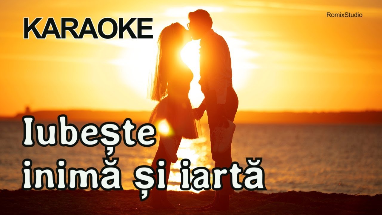 Iubeste inima si iarta - Karaoke - Versuri - Negativ | Muzica de ascultare si petrecere LIVE - 2025