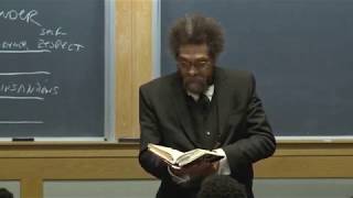 Cornel West - The Historical Philosophy of W.E.B. Du Bois - Class 7