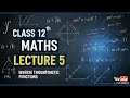 Inverse trigonometric function lecture 5